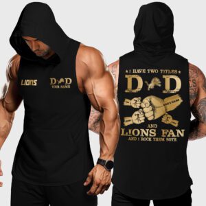 Detroit Lions NFL Men Workout Hoodie Tank Tops Custom Dads Name WHT1266